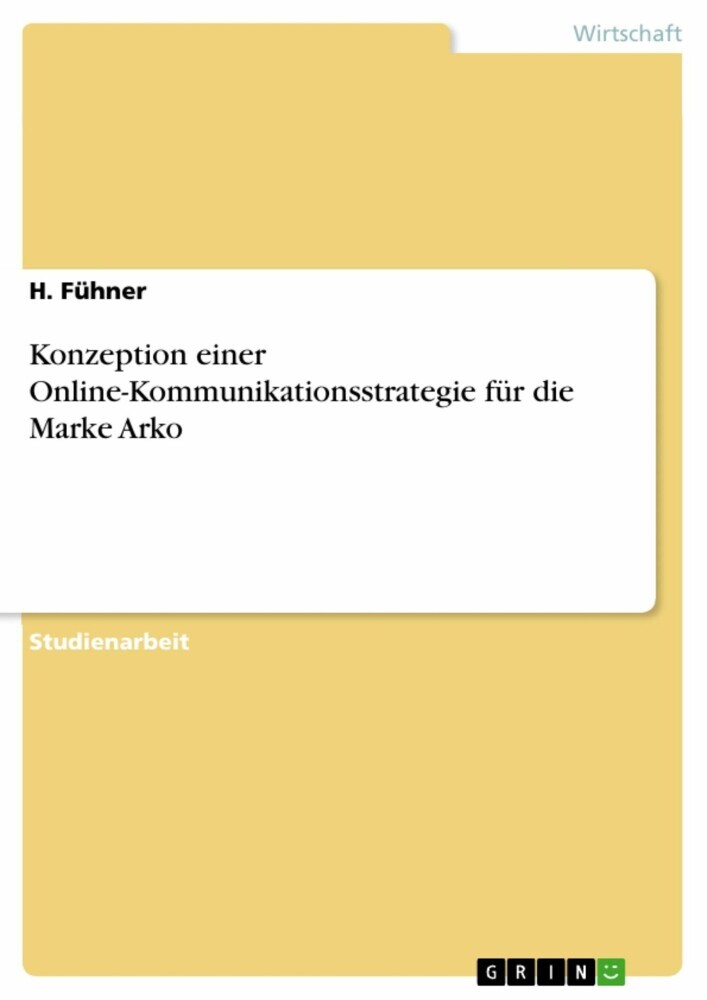 Konzeption einer Online-Kommunikationsstrategie für die Marke Arko main product photo
