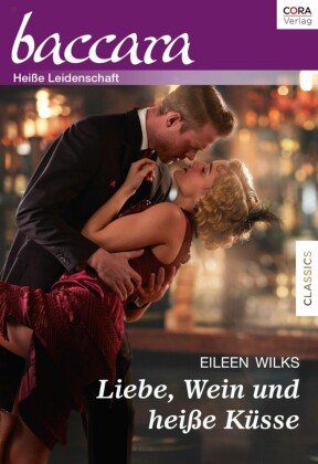 Liebe, Wein und heiße Küsse