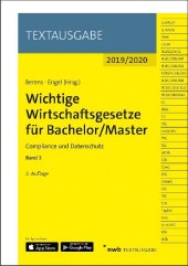 Wichtige Wirtschaftsgesetze für Bachelor/Master, Band 3. Bd.3
