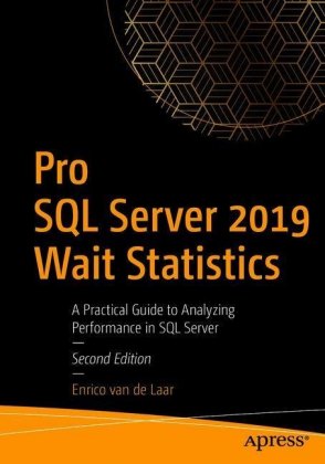 Pro SQL Server 2019 Wait Statistics