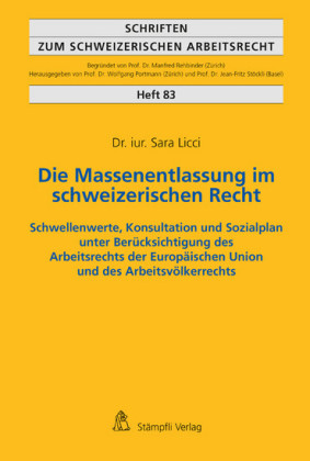 Die Massenentlassung im schweizerischen Recht
