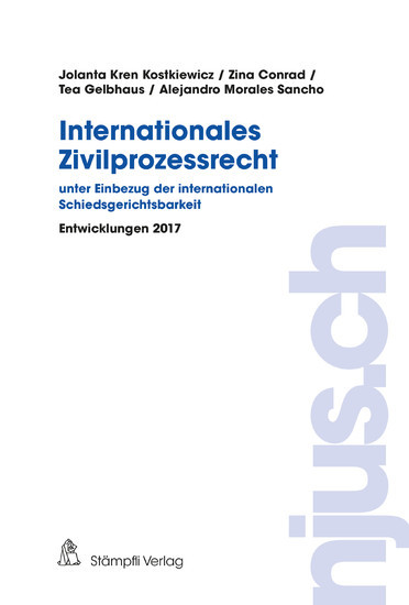 Internationales Zivilprozessrecht - unter Einbezug der internationalen Schiedsgerichtsbarkeit main product photo