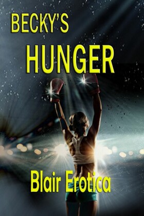 Becky's Hunger