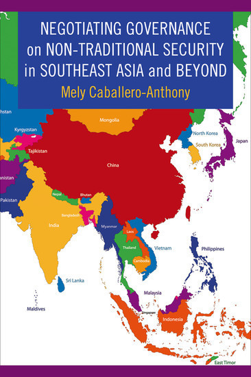 Negotiating Governance on Non-Traditional Security in Southeast Asia and Beyond main product photo