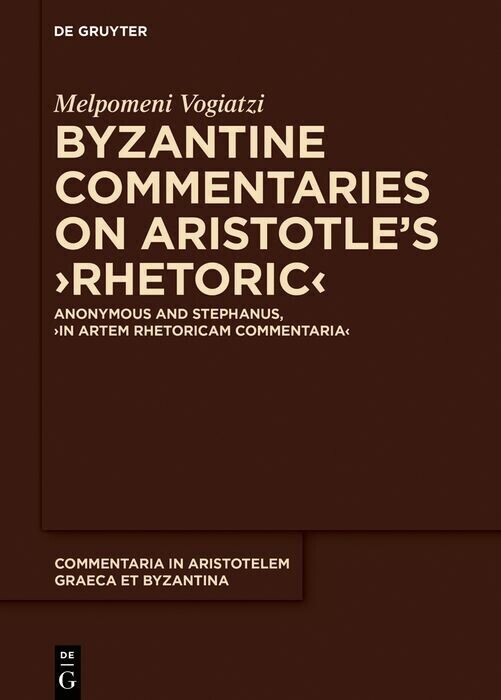 Byzantine Commentaries on Aristotle's 'Rhetoric' main product photo