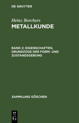 Eigenschaften, Grundzüge der Form- und Zustandsgebung
