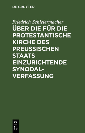 Über die für die protestantische Kirche des preußischen Staats einzurichtende Synodalverfassung main product photo