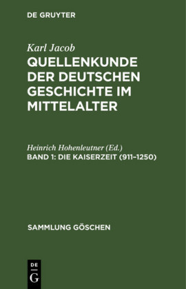 Die Kaiserzeit (911-1250)