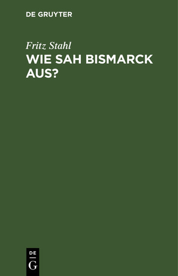 Wie sah Bismarck aus? main product photo
