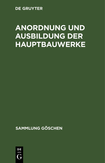 Anordnung und Ausbildung der Hauptbauwerke main product photo