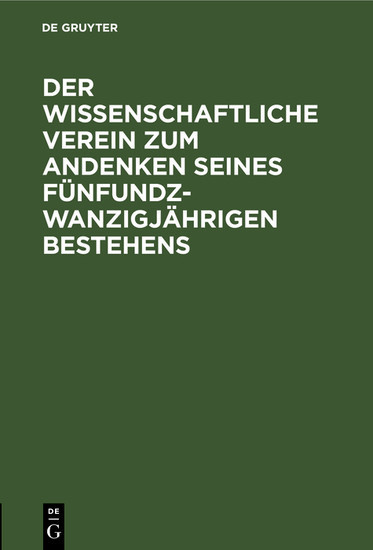 Der wissenschaftliche Verein zum Andenken seines fünfundzwanzigjährigen Bestehens main product photo