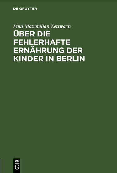Über die fehlerhafte Ernährung der Kinder in Berlin main product photo