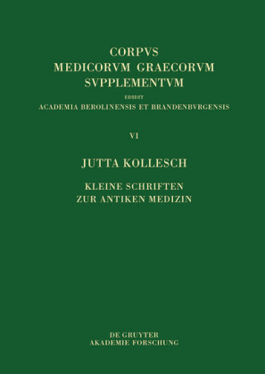Kleine Schriften zur antiken Medizin
