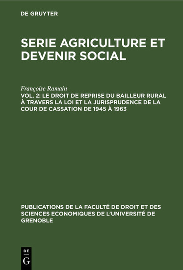 Le droit de reprise du bailleur rural à travers la loi et la jurisprudence de la cour de cassation de 1945 à 1963 main product photo