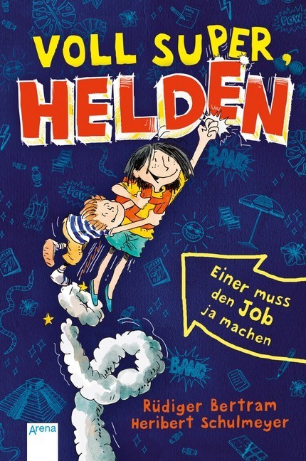 Voll super, Helden (1). Einer muss den Job ja machen main product photo
