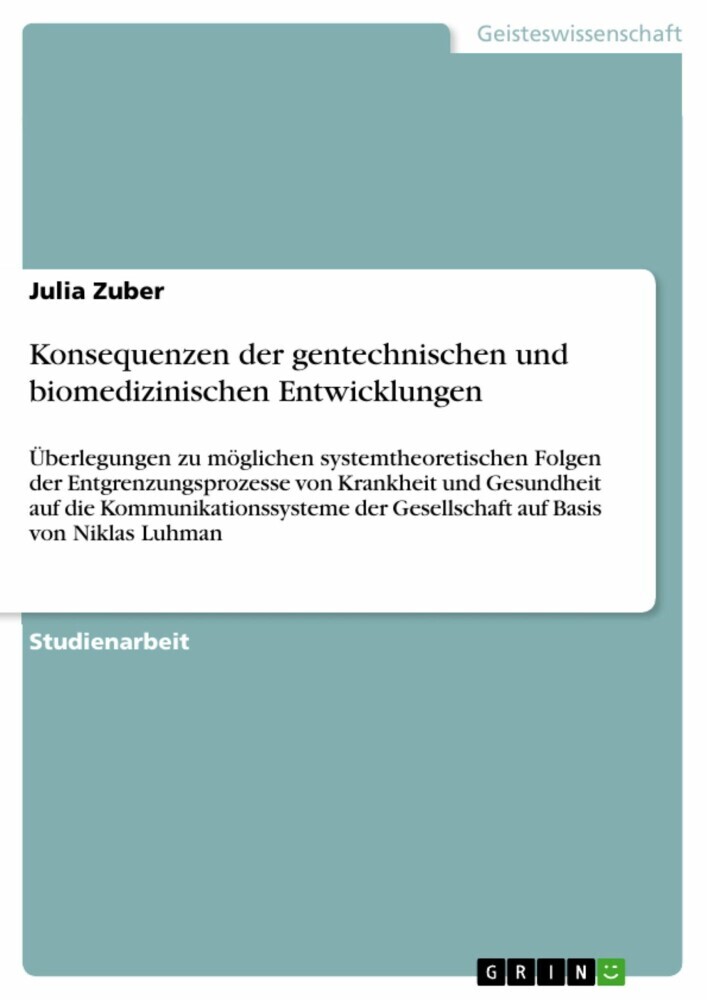 Konsequenzen der gentechnischen und biomedizinischen Entwicklungen main product photo