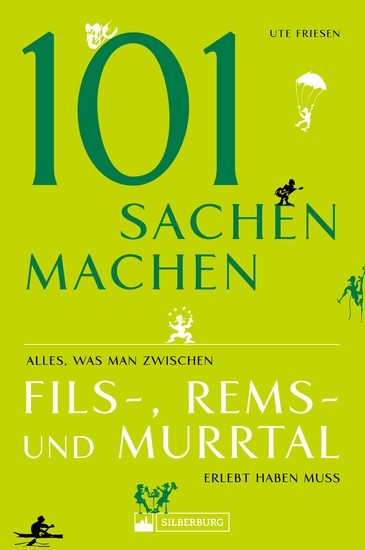 101 Sachen machen - Alles, was man zwischen Fils-, Rems- und Murrtal erlebt haben muss main product photo