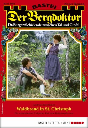 Der Bergdoktor 1982