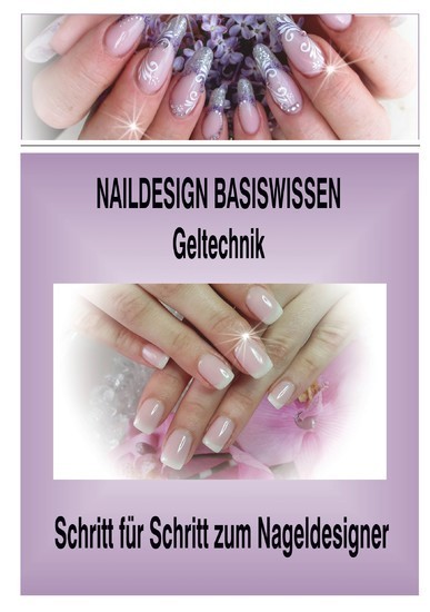 Naildesign Basiswissen Geltechnik main product photo