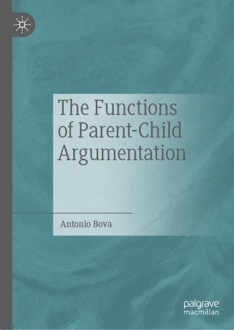 The Functions of Parent-Child Argumentation main product photo