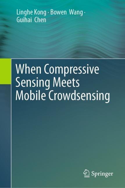 When Compressive Sensing Meets Mobile Crowdsensing main product photo
