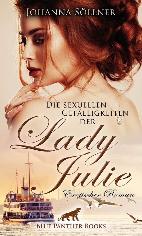 Die sexuellen Gefälligkeiten der Lady Julie | Erotischer Roman main product photo