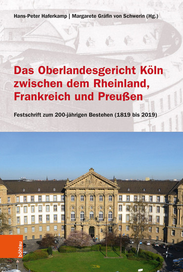 Das Oberlandesgericht Köln zwischen dem Rheinland, Frankreich und Preußen main product photo
