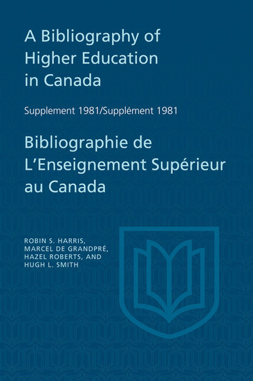 A Bibliography of Higher Education in Canada Supplement 1981 / Bibliographie de l'enseignement supérieur au Canada Supplément 1981 main product photo