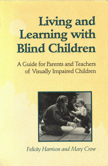 Living and Learning with Blind Children main product photo