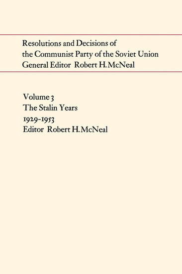 Resolutions and Decisions of the Communist Party of the Soviet Union, Volume 3 main product photo