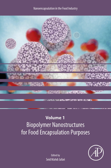 Biopolymer Nanostructures for Food Encapsulation Purposes main product photo