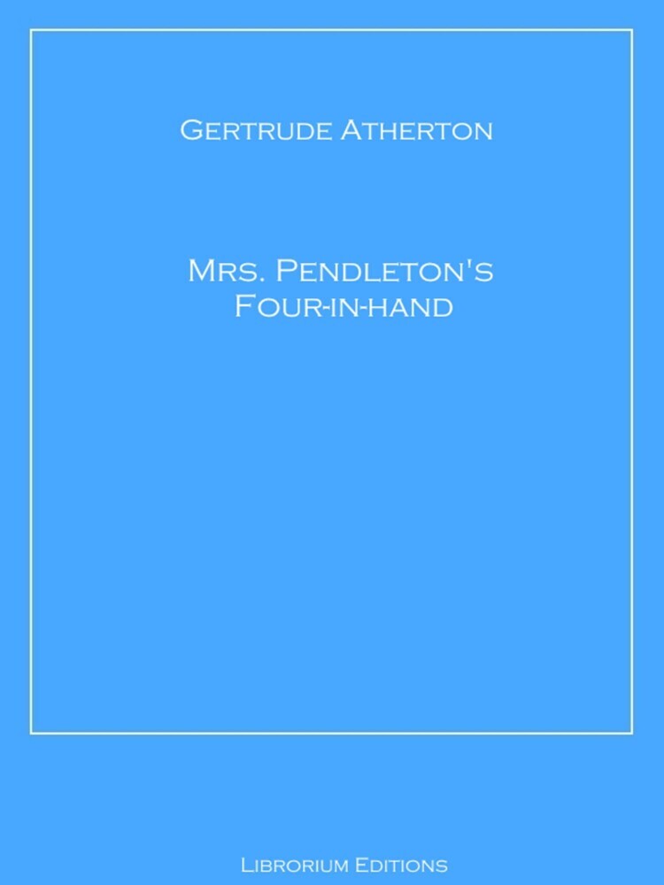 Mrs. Pendleton's Four-in-hand main product photo