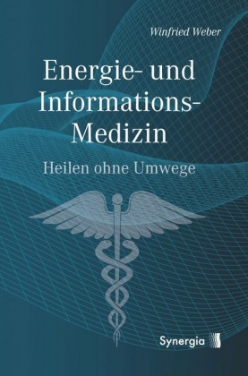Energie- und Informations-Medizin