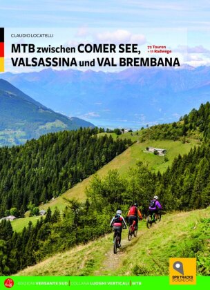 Mountainbiken zwischen Comer See, Valsassina und Val Brembana