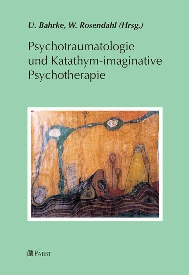 Psychotraumatologie und Katathym-imaginative Psychotherapie main product photo