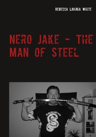Nero Jake - The Man of Steel main product photo