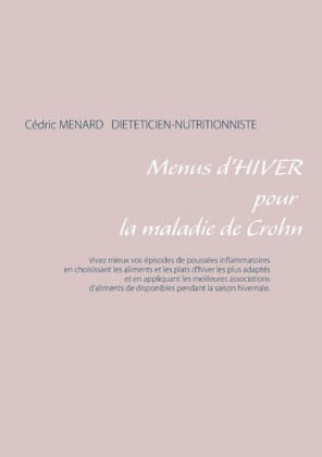 Menus d&apos;hiver pour la maladie de Crohn