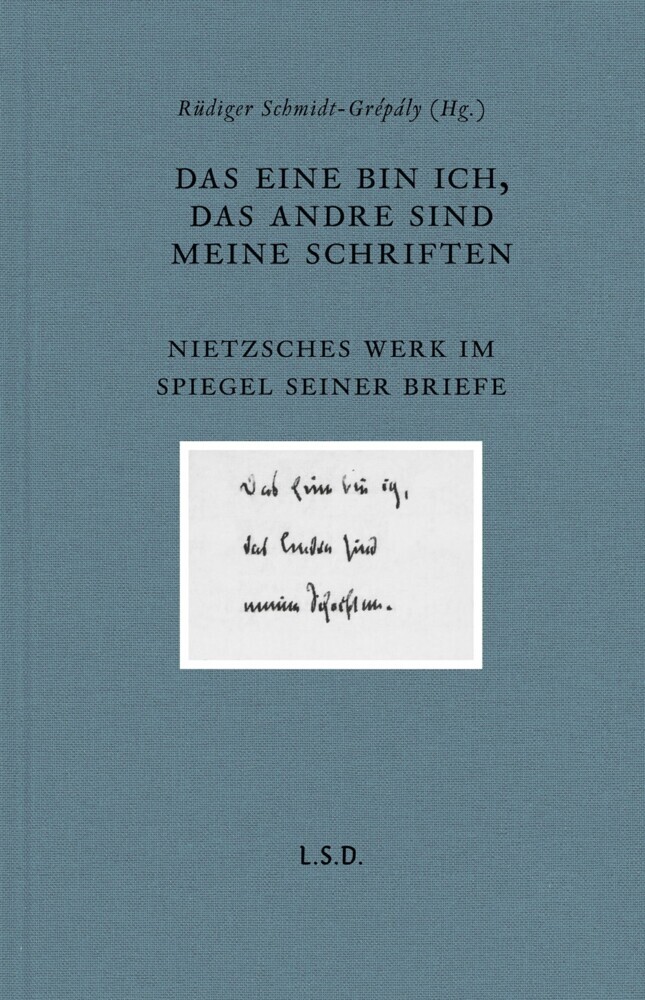 Das eine bin ich, das andre sind meine Schriften main product photo