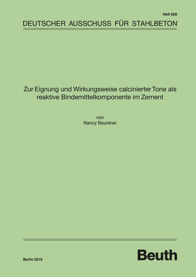 Zur Eignung und Wirkungsweise calcinierter Tone als reaktive Bindemittelkomponente im Zement main product photo