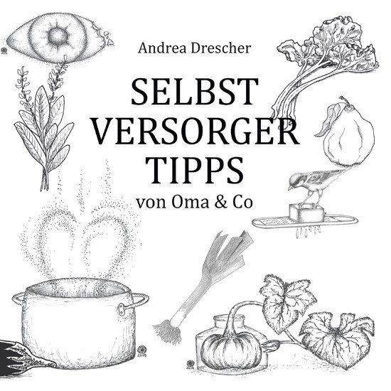 Selbstversorgertipps von Oma & Co main product photo