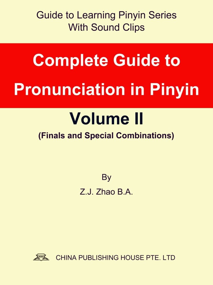 Complete Guide to Pronunciation in Pinyin Volume II main product photo