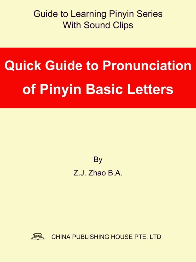Quick Guide to Pronunciation of Pinyin Basic Letters main product photo