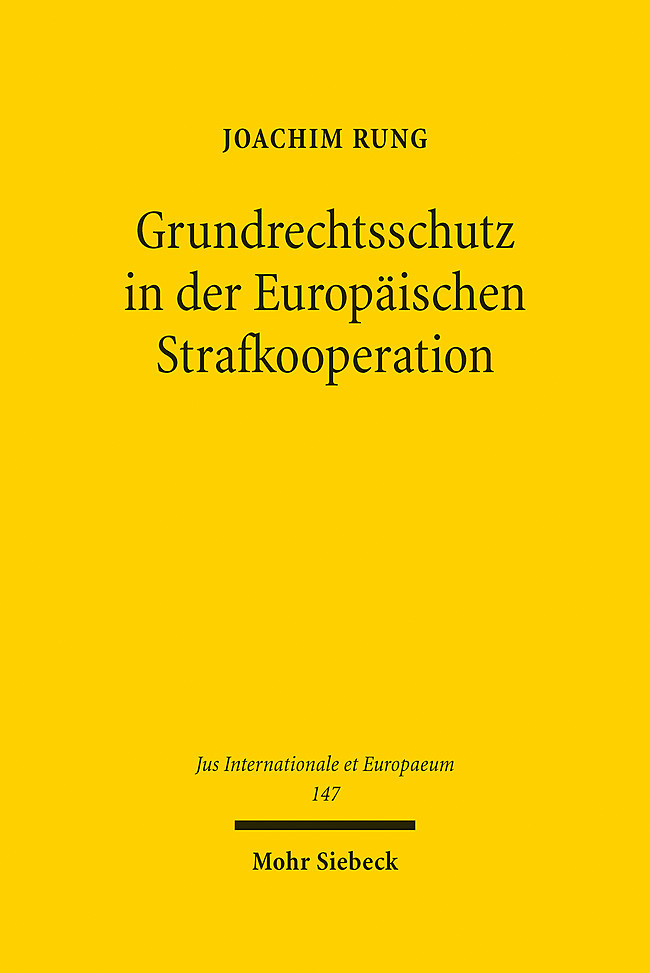 Grundrechtsschutz in der Europäischen Strafkooperation main product photo