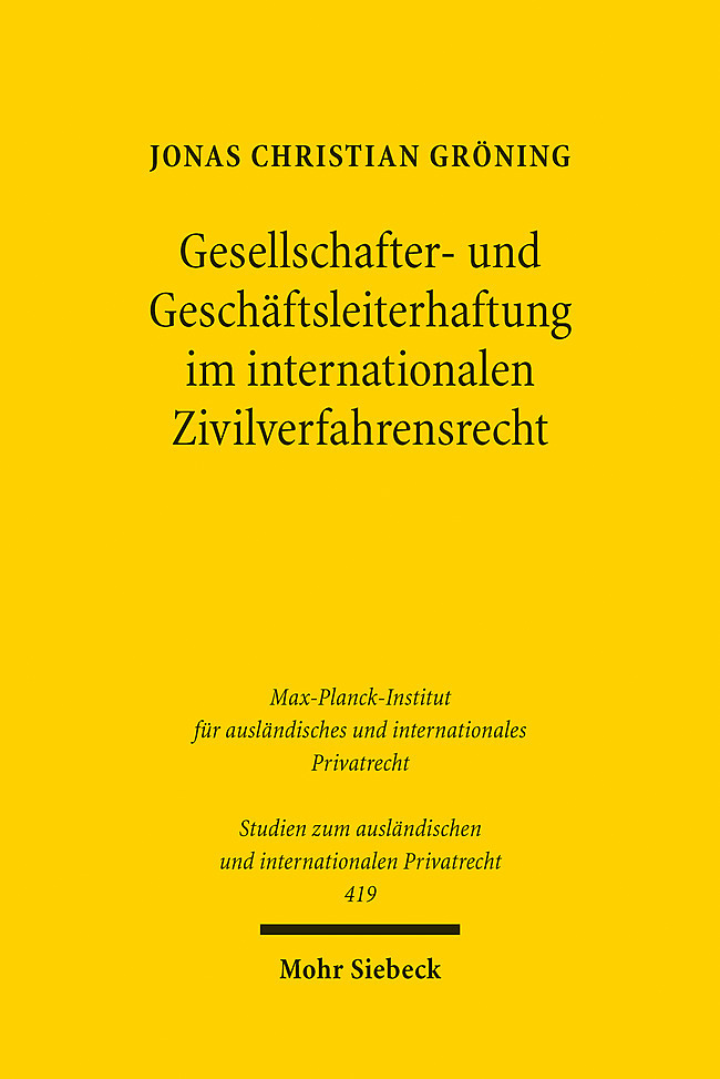 Gesellschafter- und Geschäftsleiterhaftung im internationalen Zivilverfahrensrecht main product photo