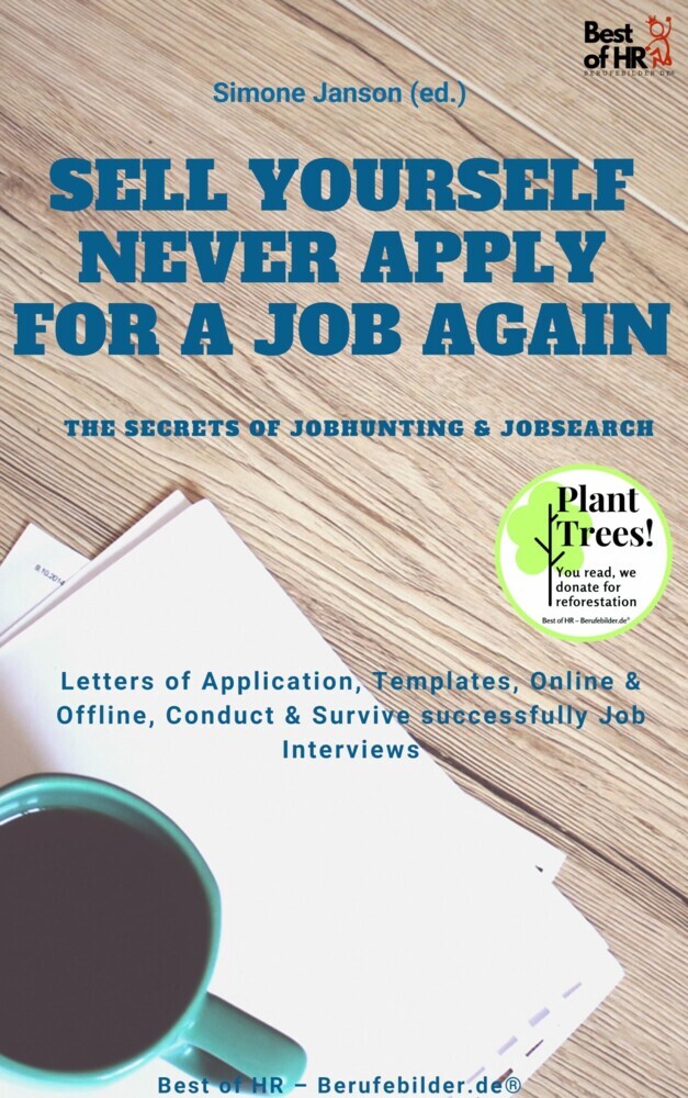 Sell yourself, never Apply for a Job again - the Secrets of Jobhunting & Jobsearch main product photo