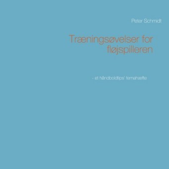 Træningsøvelser for fløjspilleren