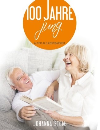 100 Jahre jung