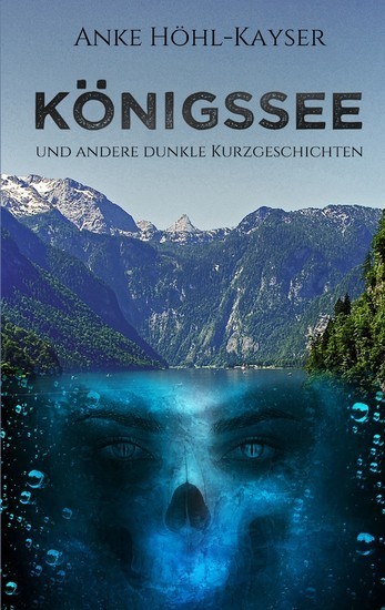 Königssee und andere dunkle Kurzgeschichten main product photo