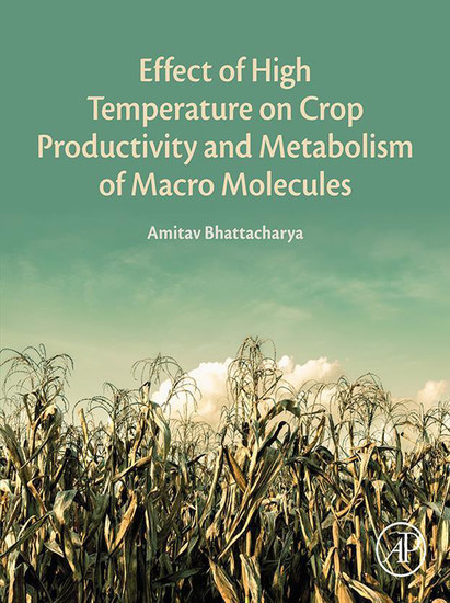 Effect of High Temperature on Crop Productivity and Metabolism of Macro Molecules main product photo