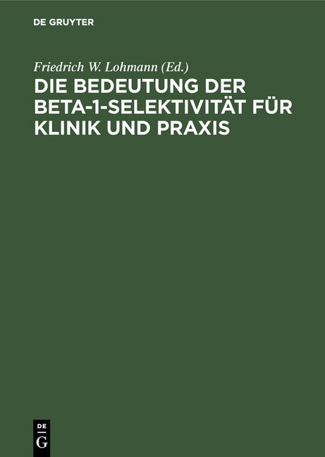 Die Bedeutung der Beta-1-Selektivität für Klinik und Praxis main product photo